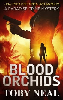 Blood Orchids - Paradise Crime Mysteries, #1
