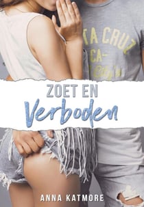 Zoet en Verboden - Falling for a heartbreaker, #5