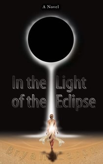 In the Light of the Eclipse