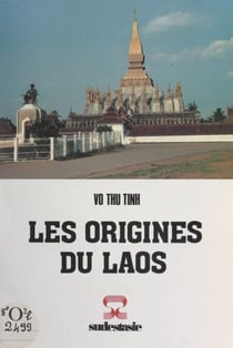 Les origines du Laos