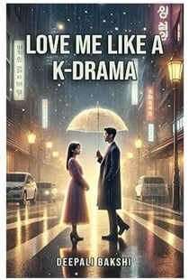 Love Me Like A KDrama