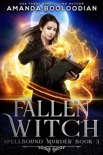 Fallen Witch - Spellbound Murder, #3