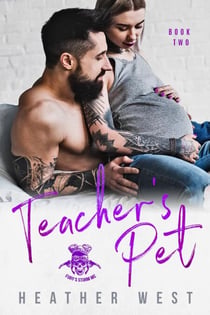 Teacher’s Pet (Book 2) - Fury’s Storm MC, #2