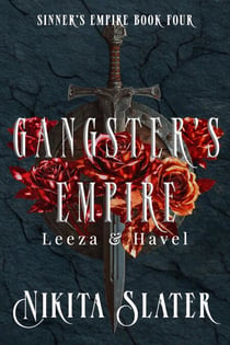 Gangster's Empire: Leeza & Havel - Sinner's Empire, #4