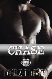 Chase - Montana Bounty Hunters: Dead Horse, MT, #4