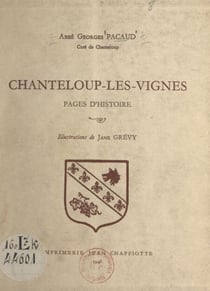 Chanteloup-les-Vignes - Pages d'histoire