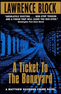 Ticket to the Boneyard, A