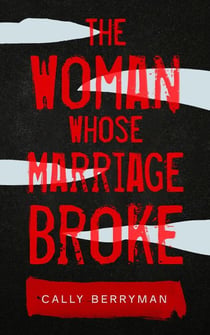 The Woman Whose Marriage Broke