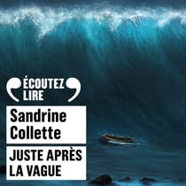 Juste après la vague