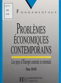 Problèmes économiques contemporains - Les pays d'Europe centrale et orientale