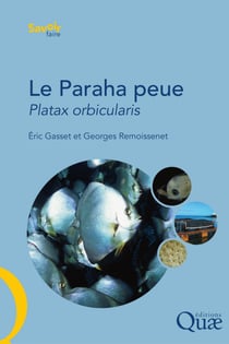 Le Paraha peue, Platax orbicularis - Biologie, pêche, aquaculture et marché