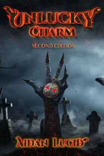 Unlucky Charm (Second Edition) - The Hopps Town Quadrilogy, #2