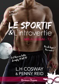 Le sportif et l'introvertie - Mis à l'essai, T1