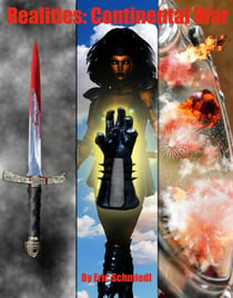 Realities: Continental War - The Realities Series, #3