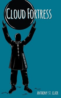 Cloud Fortress: A Rucksack Universe Novel