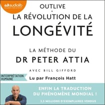 Outlive, la révolution de la longévité - Bien vieillir, ça se prépare