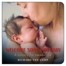 Welcome Song for Baby - A lullaby for newborns