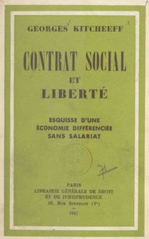 Contrat social et liberté - Esquisse d'une économie différenciée sans salariat