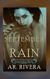 September Rain - Savor The Days, #2