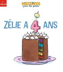 Zélie a 4 ans