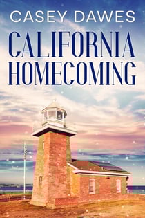 California Homecoming - California Romance, #3