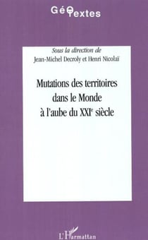 Mutations des territoires dans le Monde à l'aube du XXIe siècle