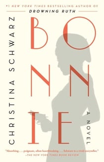 Bonnie - A Novel