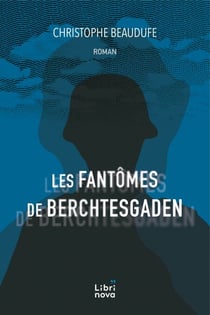 Les Fantômes de Berchtesgaden