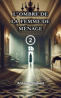 L’ Ombre de la femme de Ménage