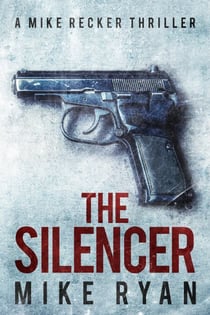 The Silencer - The Silencer Series, #1
