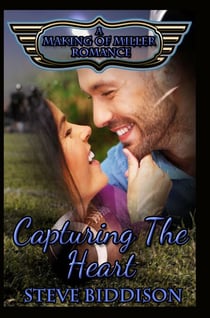 Capturing the Heart - Making of Miller Romance, #2