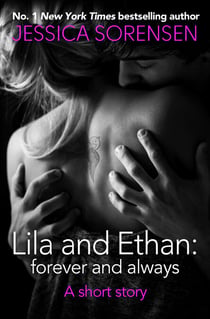 Lila and Ethan: Forever and Always - A Short Story