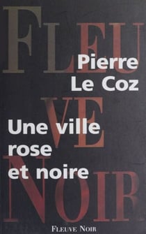 Une ville rose et noire
