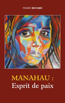 Esprit de paix - Manahau