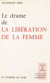 Le drame de la libération de la femme