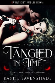 Tangled in Time - Tales from Beowulf Hollow, #3