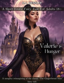 Valerie’s Hunger - Dirty Fairy Tales, #14