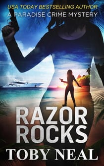 Razor Rocks - Paradise Crime Mysteries, #13