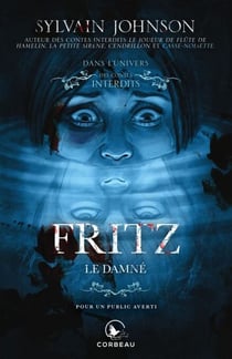 Fritz, le damné