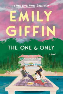 The One & Only - A Novel