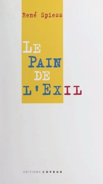 Le pain de l'exil