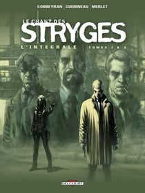 Le Chant des Stryges - Intégrale T01 à T03
