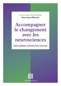 Accompagner le changement avec les neurosciences - Deux pilotes à bord d'un cerveau