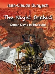 The Night Orchid - Conan Doyle In Toulouse