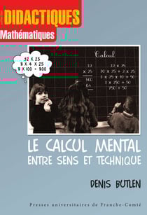 Le calcul mental entre sens et technique