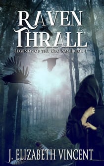 Raven Thrall - Legends of the Ceo San, #1