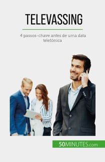 Televassing - 4 passos-chave antes de uma data telefónica