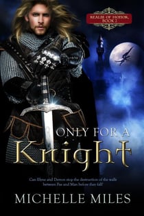 Only for a Knight - Realm of Honor, #2