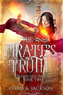 The Pirate's Truth - Blood Sea Tales, #2