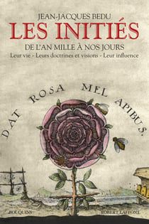 Les Initiés - De l'an mil à nos jours